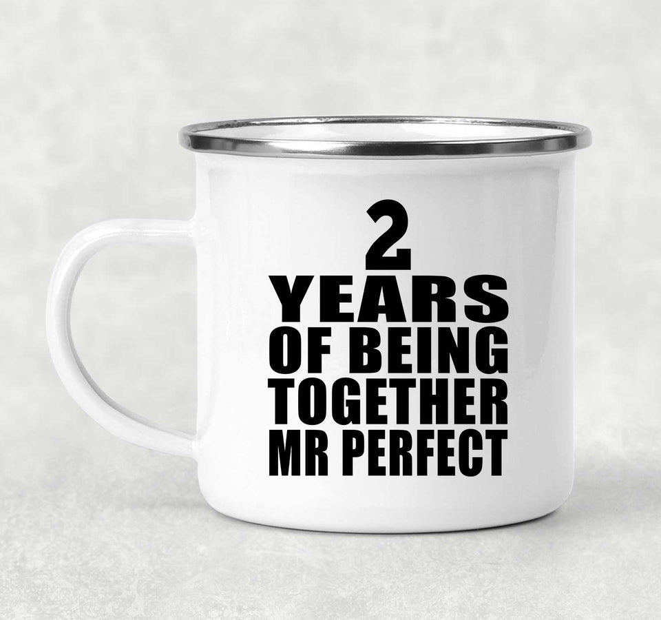2nd Anniversary 2 Years Of Being Mr Perfect - 12oz Camping Mug