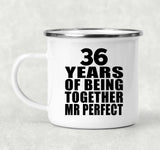 36th Anniversary 36 Years Of Being Mr Perfect - 12oz Camping Mug