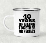 40th Anniversary 40 Years Of Being Mr Perfect - 12oz Camping Mug