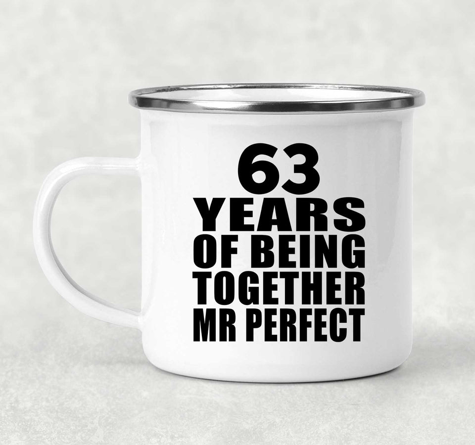 63rd Anniversary 63 Years Of Being Mr Perfect - 12oz Camping Mug