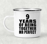 9th Anniversary 9 Years Of Being Mr Perfect - 12oz Camping Mug