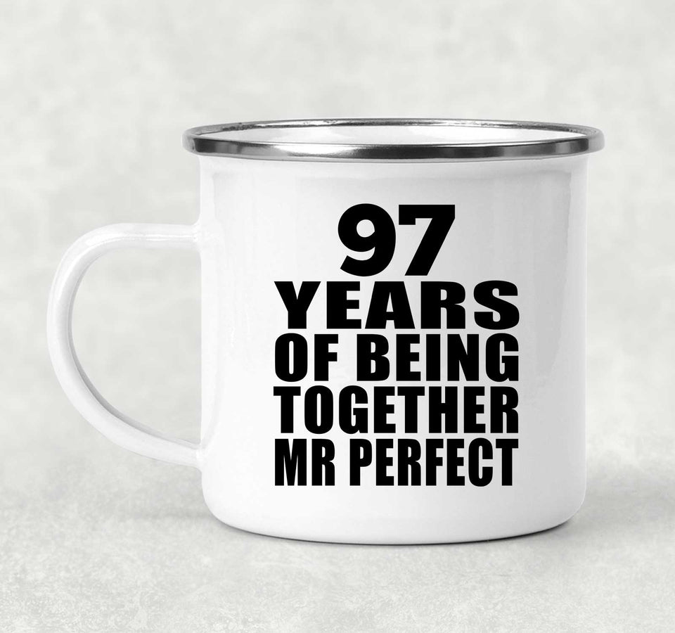 97th Anniversary 97 Years Of Being Mr Perfect - 12oz Camping Mug