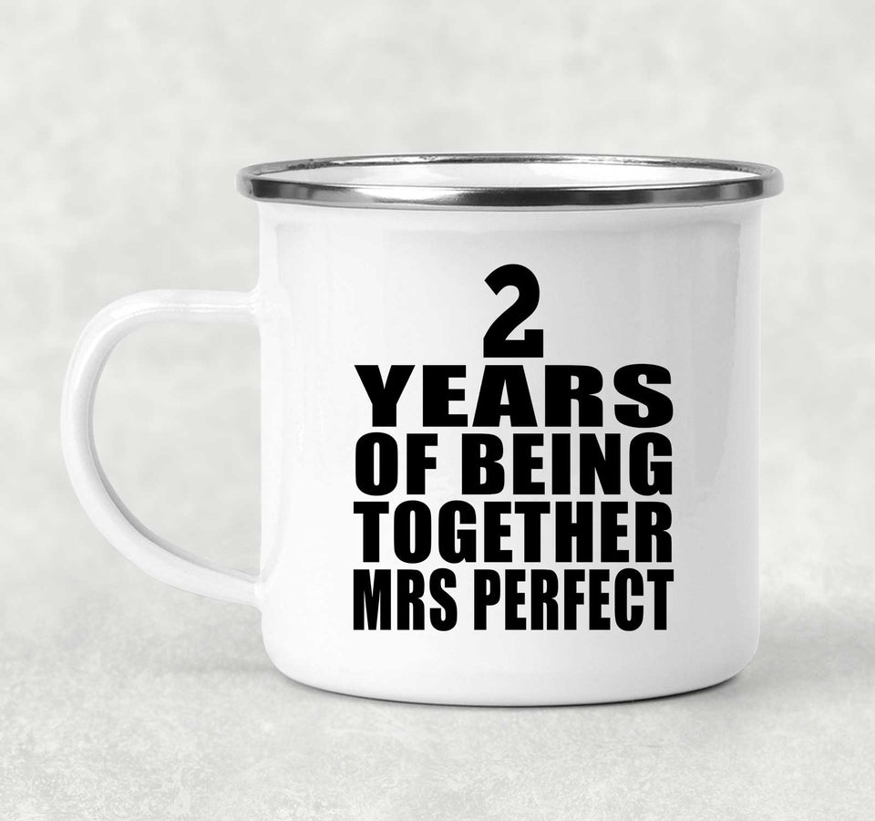 2nd Anniversary 2 Years Of Being Mrs Perfect - 12oz Camping Mug