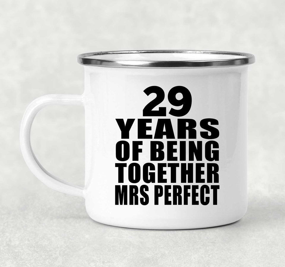 29th Anniversary 29 Years Of Being Mrs Perfect - 12oz Camping Mug