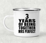 3rd Anniversary 3 Years Of Being Mrs Perfect - 12oz Camping Mug