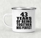 43rd Anniversary 43 Years Of Being Mrs Perfect - 12oz Camping Mug