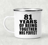 81st Anniversary 81 Years Of Being Mrs Perfect - 12oz Camping Mug
