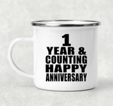 Happy 1st Anniversary 1 Year & Counting - 12oz Camping Mug