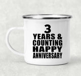 Happy 3rd Anniversary 3 Years & Counting - 12oz Camping Mug
