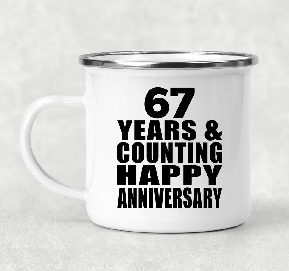 Happy 67th Anniversary 67 Years & Counting - 12oz Camping Mug
