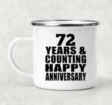 Happy 72nd Anniversary 72 Years & Counting - 12oz Camping Mug