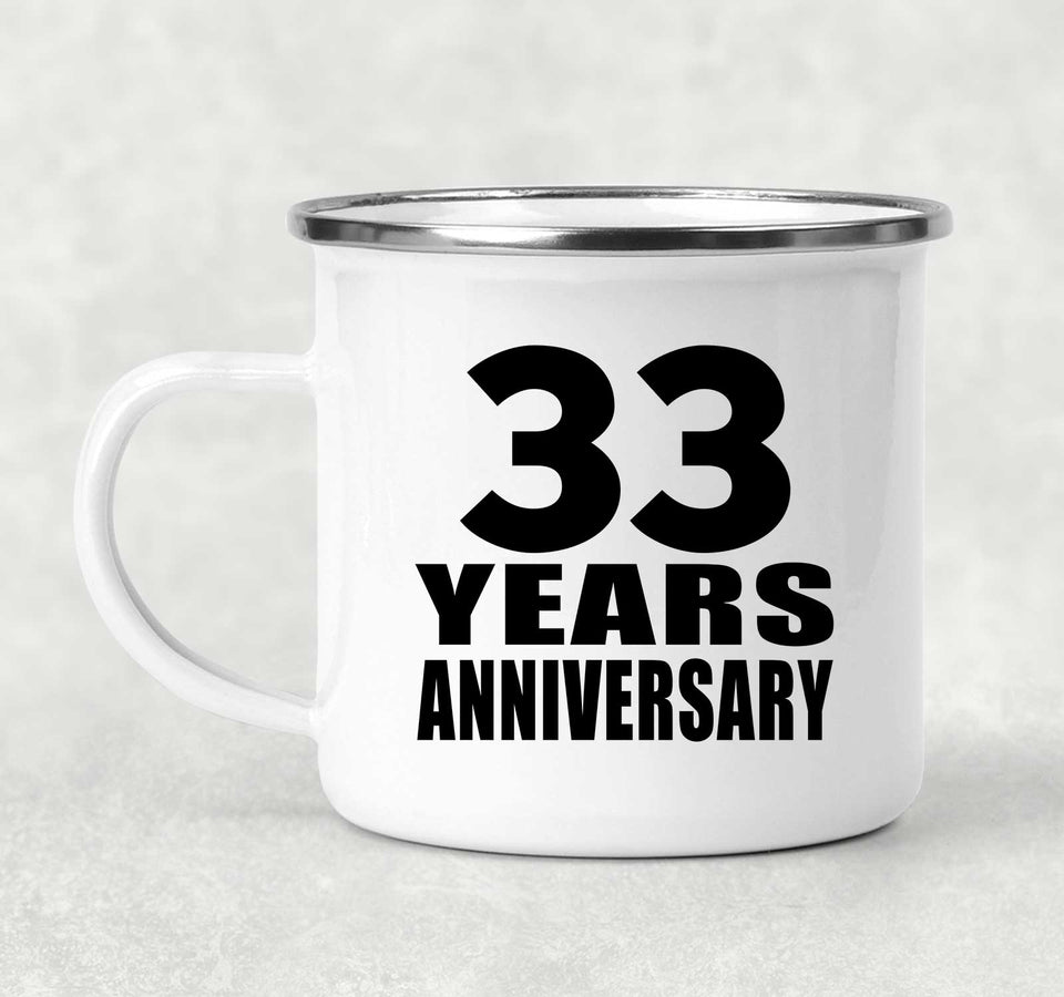 33rd Anniversary 33 Years - 12oz Camping Mug