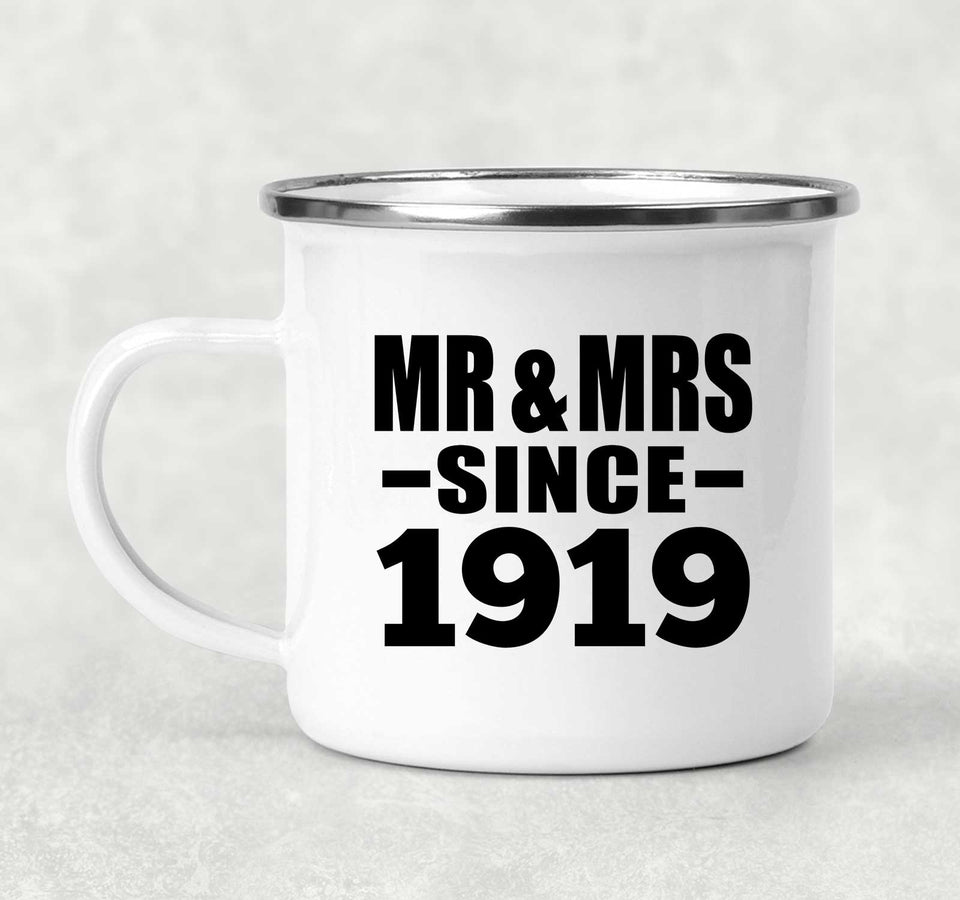 105th Anniversary Mr & Mrs Since 1919 - 12oz Camping Mug