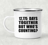 35th Anniversary 12,775 Days Together Who's Counting - 12oz Camping Mug
