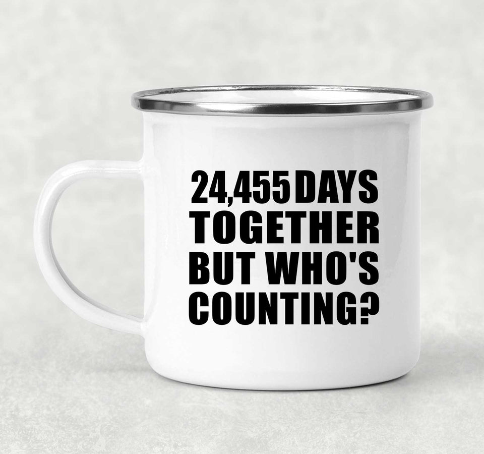 67th Anniversary 24,455 Days Together Who's Counting - 12oz Camping Mug