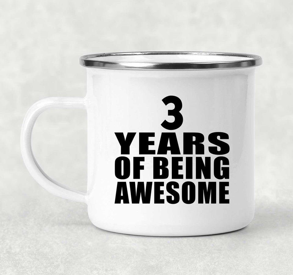 3rd Birthday 3 Years Of Being Awesome - 12oz Camping Mug