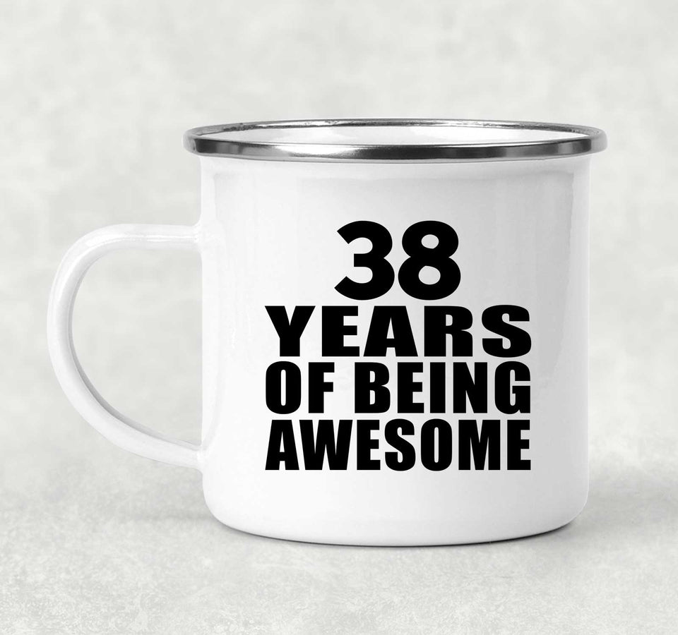 38th Birthday 38 Years Of Being Awesome - 12oz Camping Mug