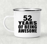 52nd Birthday 52 Years Of Being Awesome - 12oz Camping Mug
