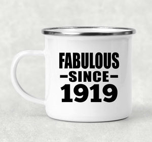 105th Birthday Fabulous Since 1919 - 12oz Camping Mug