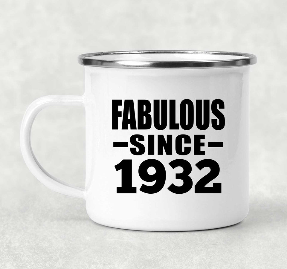 92nd Birthday Fabulous Since 1932 - 12oz Camping Mug