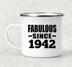 82nd Birthday Fabulous Since 1942 - 12oz Camping Mug