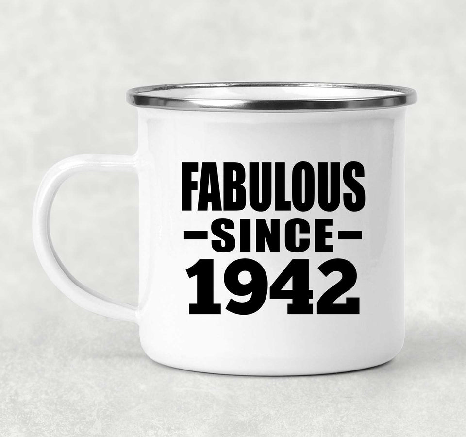 82nd Birthday Fabulous Since 1942 - 12oz Camping Mug