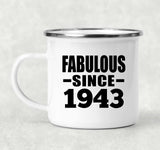 81st Birthday Fabulous Since 1943 - 12oz Camping Mug