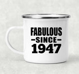77th Birthday Fabulous Since 1947 - 12oz Camping Mug
