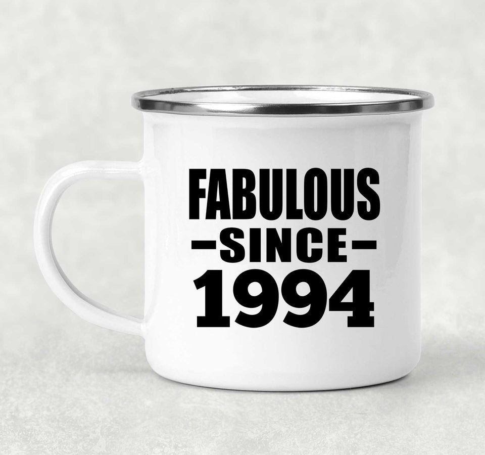 30th Birthday Fabulous Since 1994 - 12oz Camping Mug