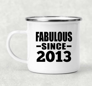 11th Birthday Fabulous Since 2013 - 12oz Camping Mug
