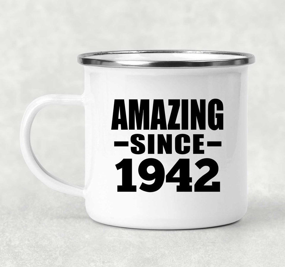 82nd Birthday Amazing Since 1942 - 12oz Camping Mug