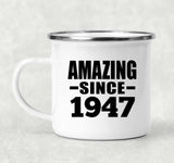 77th Birthday Amazing Since 1947 - 12oz Camping Mug