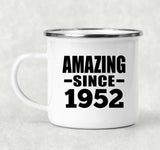 72nd Birthday Amazing Since 1952 - 12oz Camping Mug