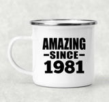 43rd Birthday Amazing Since 1981 - 12oz Camping Mug