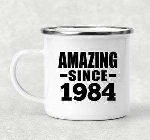 40th Birthday Amazing Since 1984 - 12oz Camping Mug