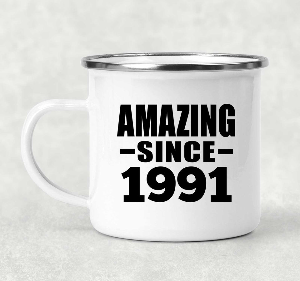 33rd Birthday Amazing Since 1991 - 12oz Camping Mug