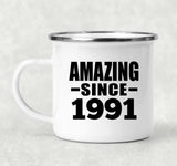 33rd Birthday Amazing Since 1991 - 12oz Camping Mug
