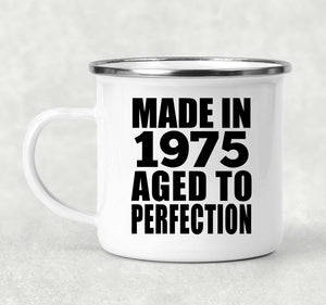 49th Birthday Made In 1975 Aged to Perfection - 12oz Camping Mug