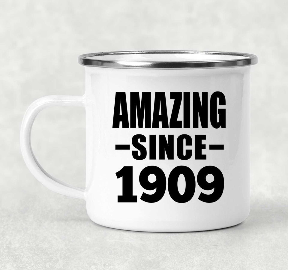 115th Birthday Amazing Since 1909 - 12oz Camping Mug