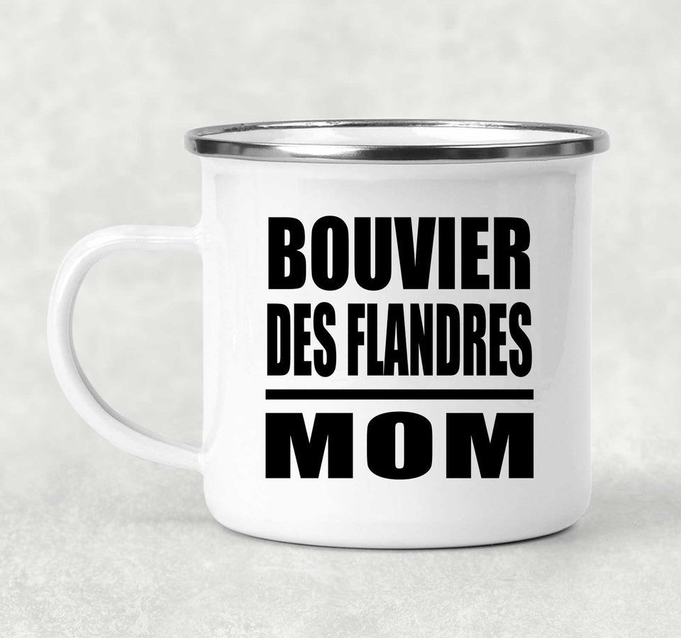 Bouvier Des Flandres Mom - 12oz Camping Mug