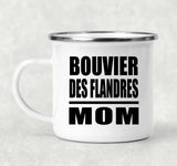 Bouvier Des Flandres Mom - 12oz Camping Mug