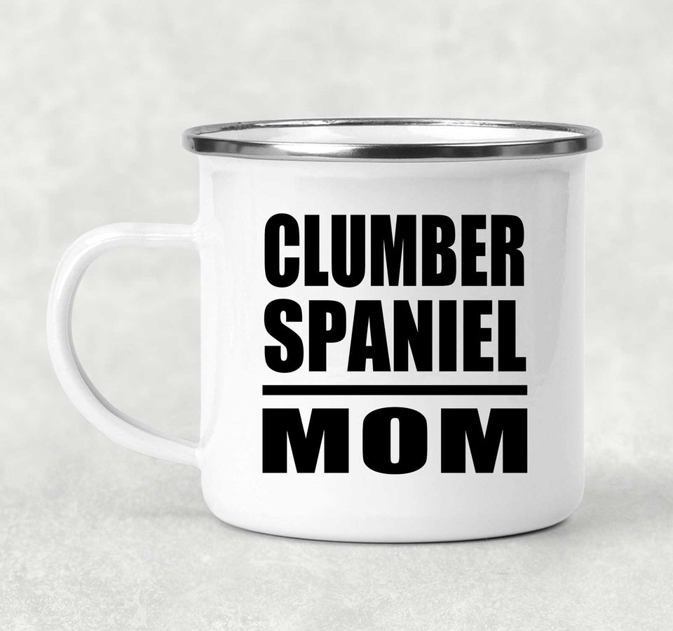 Clumber Spaniel Mom - 12oz Camping Mug