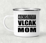 Czechoslovakian Vlcak Mom - 12oz Camping Mug