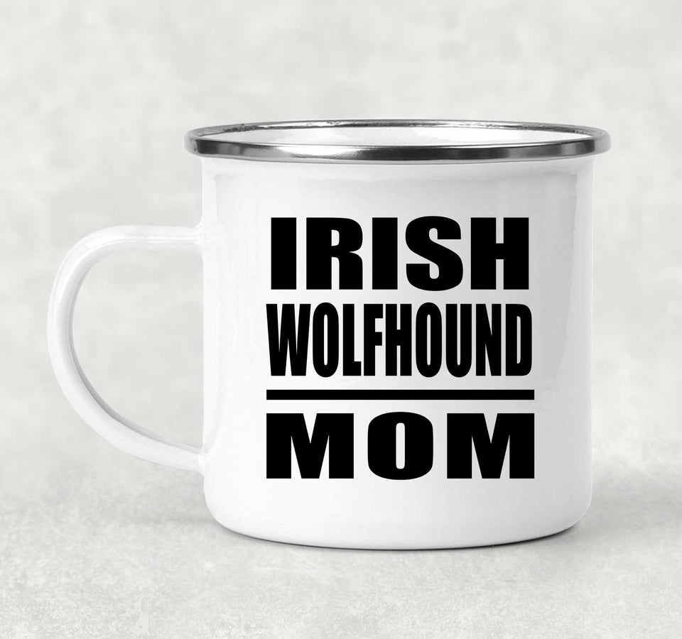 Irish Wolfhound Mom - 12oz Camping Mug