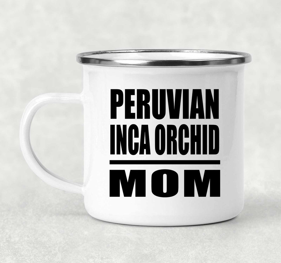 Peruvian Inca Orchid Mom - 12oz Camping Mug