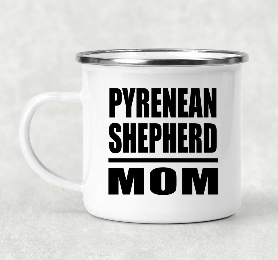 Pyrenean Shepherd Mom - 12oz Camping Mug