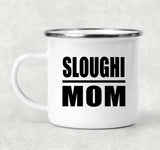 Sloughi Mom - 12oz Camping Mug