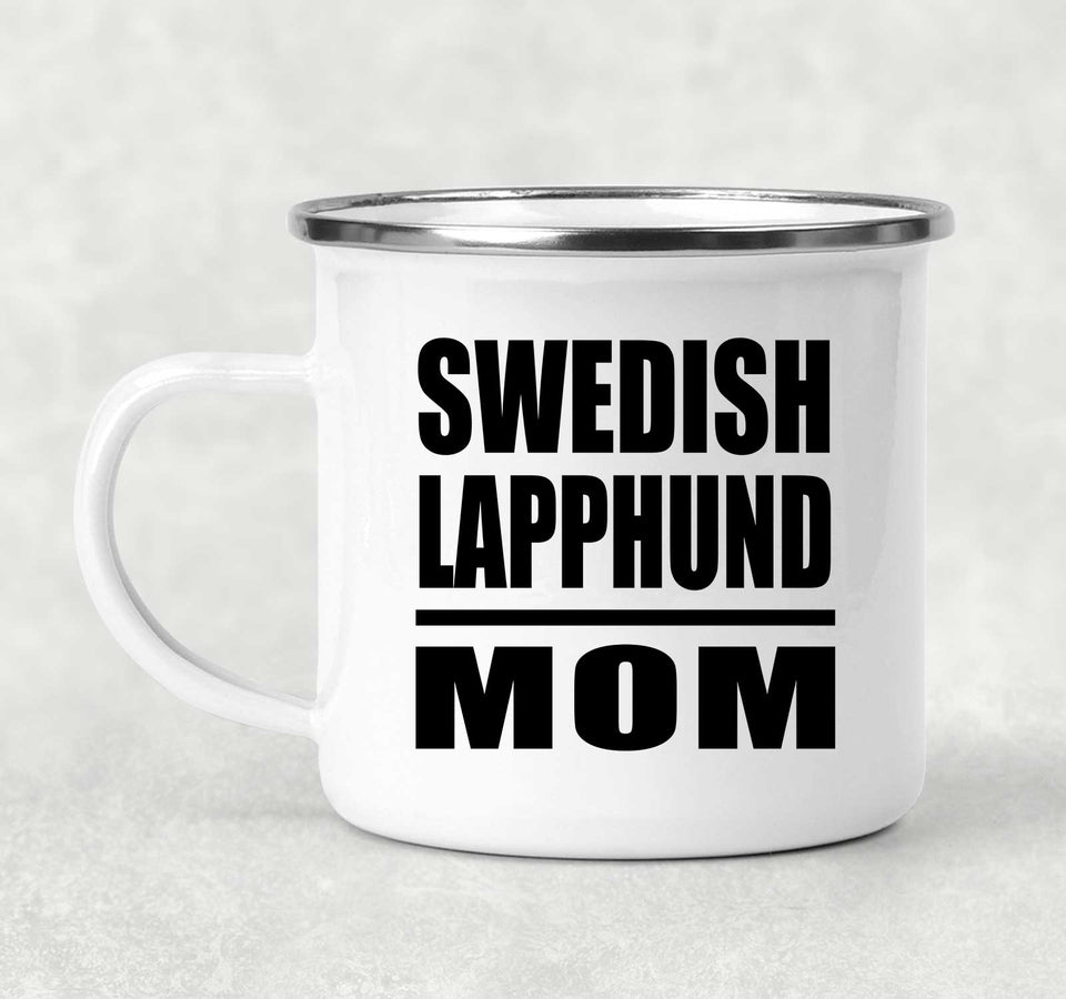 Swedish Lapphund Mom - 12oz Camping Mug