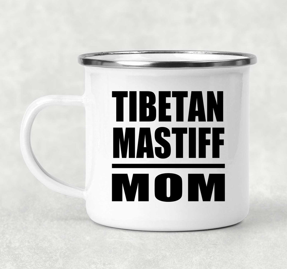 Tibetan Mastiff Mom - 12oz Camping Mug