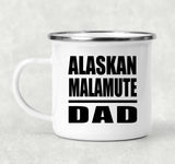 Alaskan Malamute Dad - 12oz Camping Mug